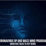 The Coronavirus Op And Mass Mind Programming - David Icke Talks To Jeff Rense