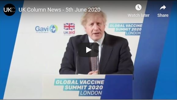 Uk Column: Global Vaccine Summit 2020 London