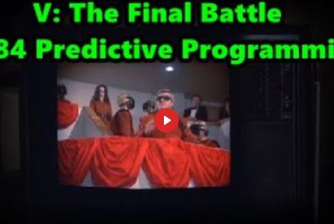 V: THE FINAL BATTLE 1984 PREDICTIVE PROGRAMMING