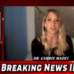 Dr Carrie Madej - Latest about vaccines *WARNING* They are lying.