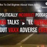 MOB Talks To Del Bigtree About Vaxx Adverse Events
