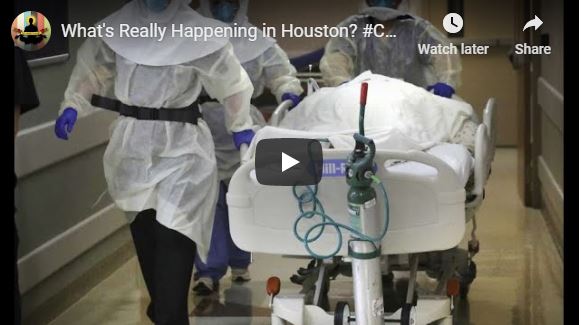 What’s Really Happening in Houston? #COVID