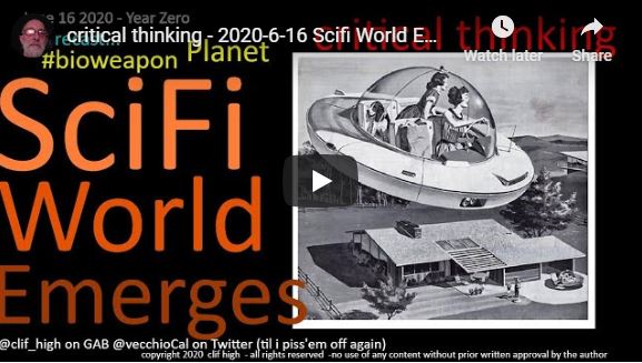 critical thinking – 2020-6-16 Scifi World Emerges