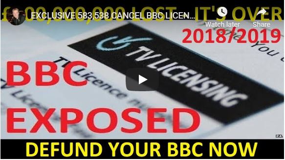 EXCLUSIVE 583,538 CANCEL BBC LICENCE Fee £300,000,000 Now Lost PA OFFICIAL FOI – Defund BBC NOW