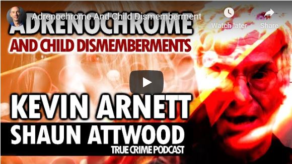 Adrenochrome And Child Dismemberment