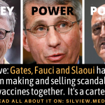 Exclusive: Gates, Fauci and Slaoui have long been making and selling scandalous vaccines together. It’s a cartel