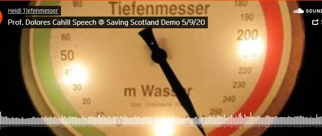 Speech by Prof. Dolores Cahill at Saving Scotland Demo, Scottish Parliament, Sept 5th 2020