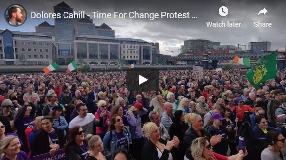 Dolores Cahill – Time For Change Protest Dublin