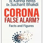 CORONA FALSE ALARM? Facts and Figures