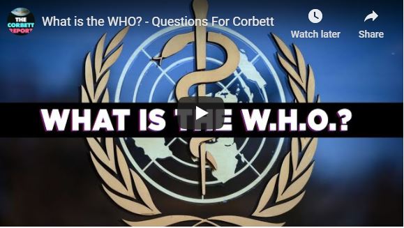 What is the WHO? – Questions For Corbett