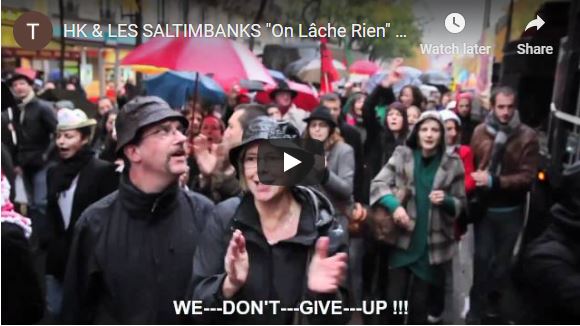 HK & LES SALTIMBANKS “On Lâche Rien” (English subtitles)