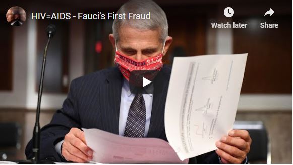 HIV=AIDS – Fauci’s First Fraud
