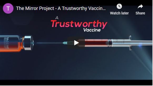 The Mirror Project – A Trustworthy Vaccine – Pfizer