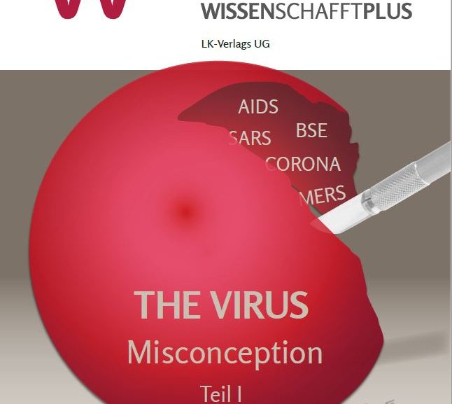 ‘The Virus Misconception Part 1’ and also Part 2, English, French, Spanish, Croatian and Dutch