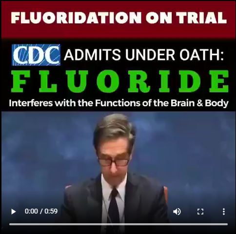 CDC Admits under oath that Fluoride interferes with functions of brain and body.