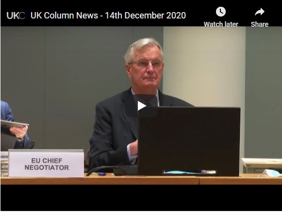 UK Column News – 14th December 2020. Criminal Cabal are running the Government