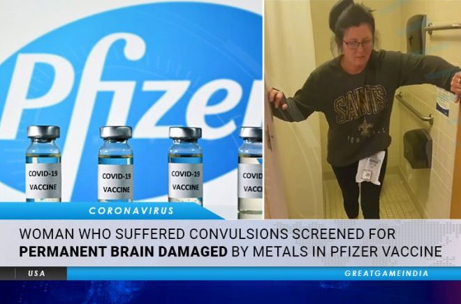 Woman Who Suffered Convulsions Screened For Permanent Brain Damage From Metals In Pfizer COVID-19 Vaccine