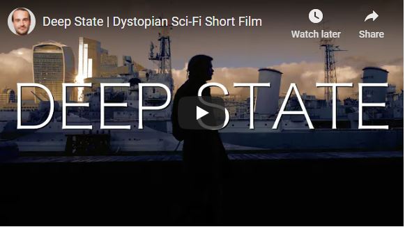 Deep State | Dystopian Sci-Fi Short Film
