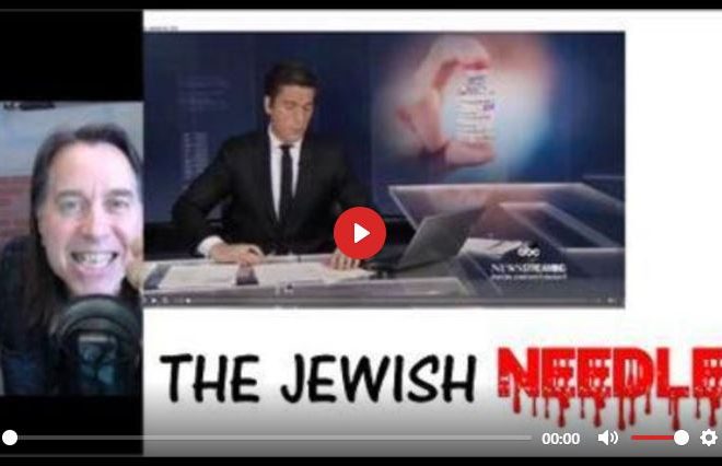 HARRY VOX EPIC RANT – THE JEW MEDIA IS TRICKING THE GOY INTO TAKING THE JEWISH NEEDLE