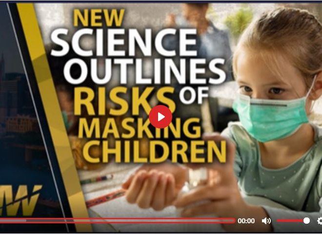 NEW SCIENCE OUTLINES RISKS OF MASKING CHILDREN