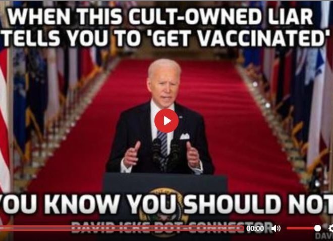 WHEN THIS CULT-OWNED LIAR TELLS YOU TO ‘GET VACCINATED’ YOU KNOW YOU SHOULD NOT – DOT-CONNECTOR