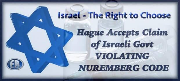 International Criminal Court Accepts Claim of Violating Nuremberg Code by Israeli Govt