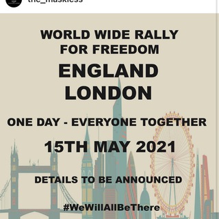 The official group for the 15th May world wide rally for freedom in London‼️