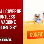 A Colossal Coverup of Countless COVID Vaccine “Coincidences”