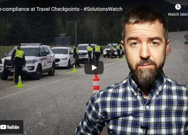 Non-compliance at Travel Checkpoints – #SolutionsWatch