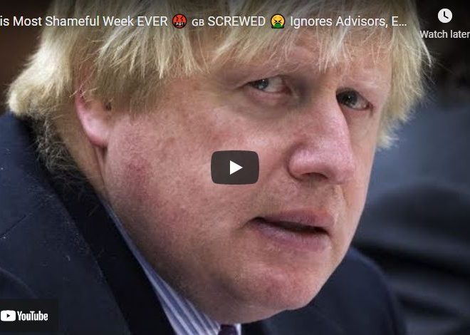 Boris Most Shameful Week EVER 🤬 🇬🇧 SCREWED 🤮 Ignores Advisors, Extends Laws & Defends Lefties