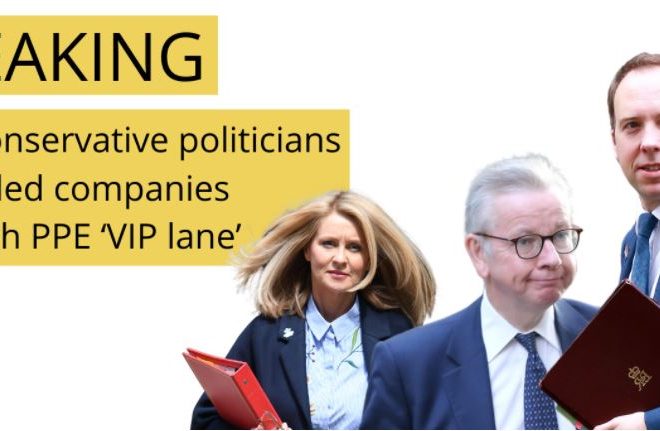 LEAKED: The Conservative politicians who referred companies to the PPE ‘VIP lane’