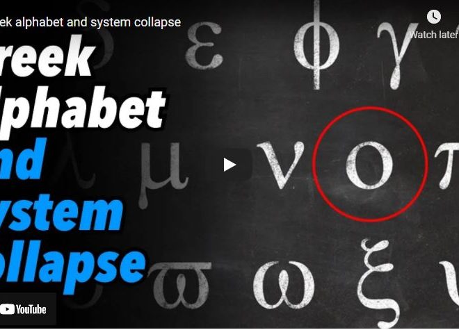 Greek alphabet and system collapse