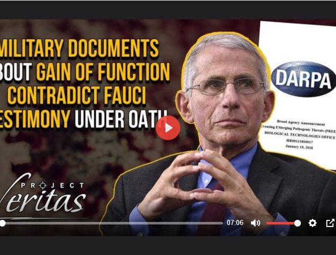 MILITARY DOCUMENTS ABOUT GAIN OF FUNCTION CONTRADICT FAUCI TESTIMONY UNDER OATH BY PROJECT VERITAS
