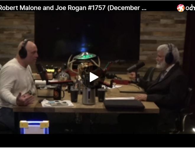 Dr. Robert Malone and Joe Rogan #1757 (December 31, 2021)