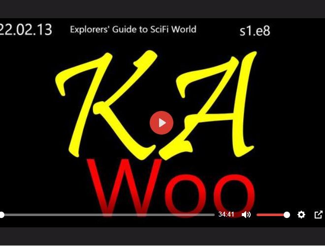 KA WOO – EXPLORERS’ GUIDE TO SCIFI WORLD