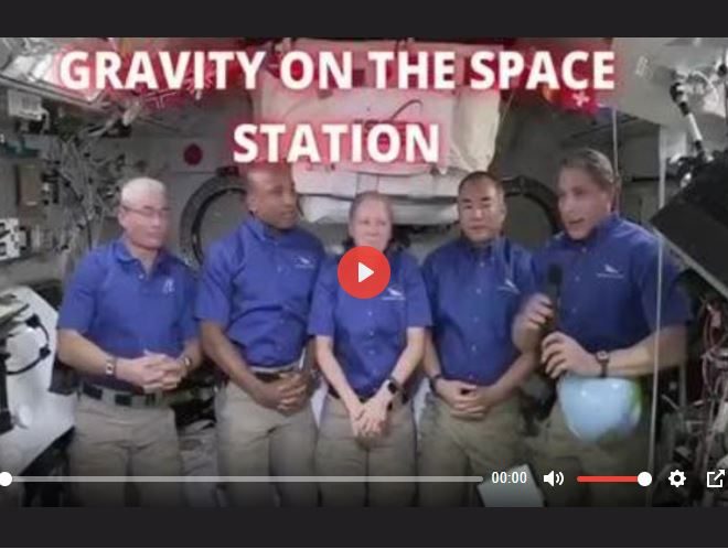 I DIDN’T KNOW THERE WAS GRAVITY UP IN SPACE ON THE SPACE STATION?