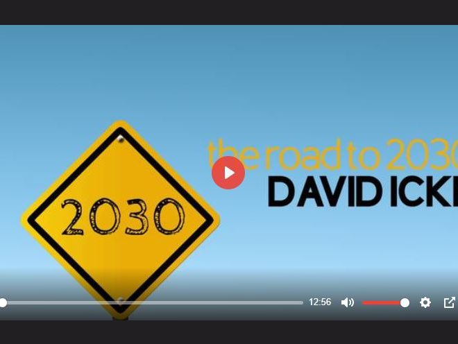 THE ROAD TO 2030 – DAVID ICKE