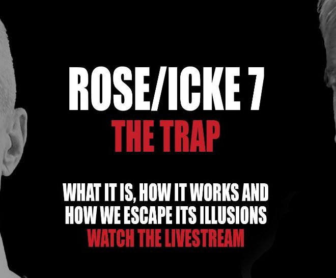 ROSE/ICKE 7 The Trap