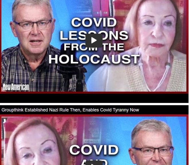 Covid Lessons from the Holocaust (Parts 1 and 2)