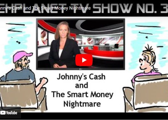 Johnny’s Cash and The Smart Money Nightmare