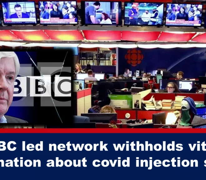 BBC led network withholds vital information about covid injection safety