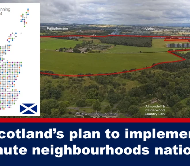 Scotland’s plan to implement 20-minute neighbourhoods nationwide