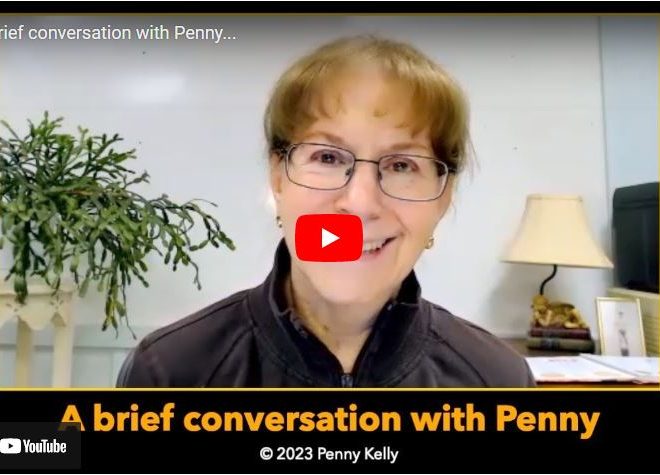 A brief conversation with Penny Kelly…
