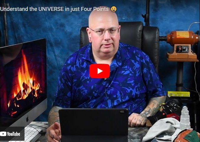 Understand the UNIVERSE in just Four Points 