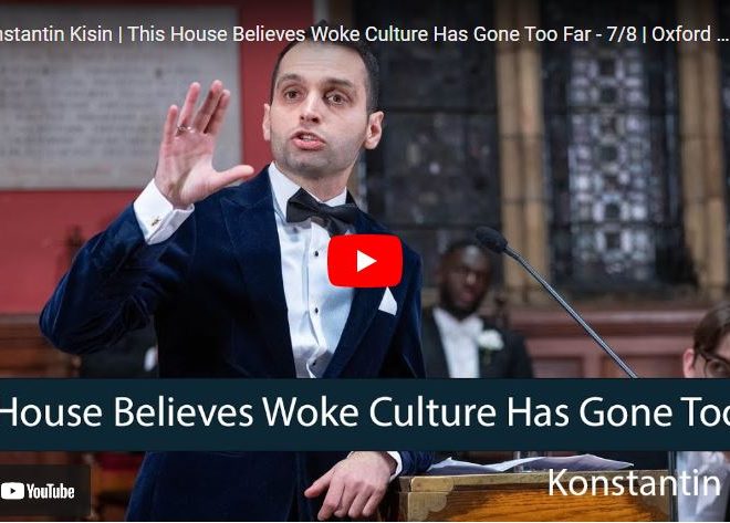 Konstantin Kisin | This House Believes Woke Culture Has Gone Too Far – 7/8 | Oxford Union