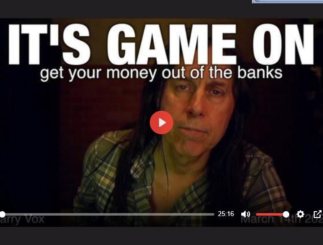 IT’S GAME ON – GET YOUR MONEY OUT OF THE BANKS BY HARRY VOX