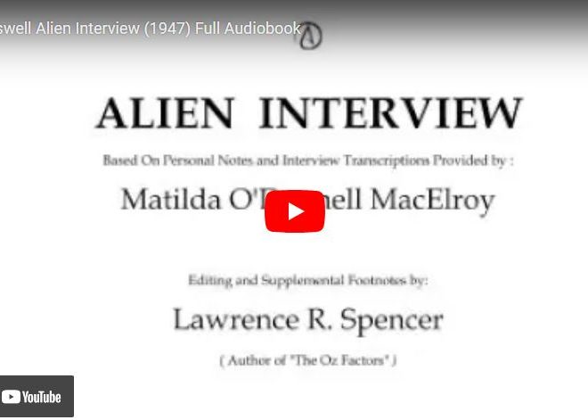 Roswell Alien Interview (1947) Full Audiobook