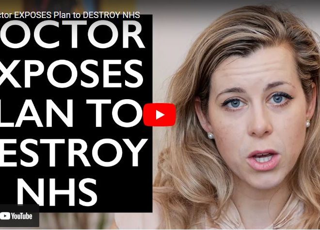 Doctor EXPOSES Plan to DESTROY NHS