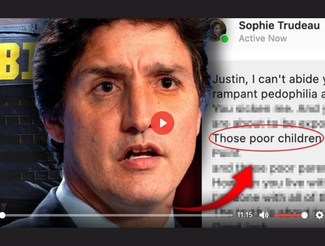 JUSTIN TRUDEAU’S WIFE LEFT HIM BECAUSE HIS PEDOPHILIA IS ABOUT TO BE EXPOSED