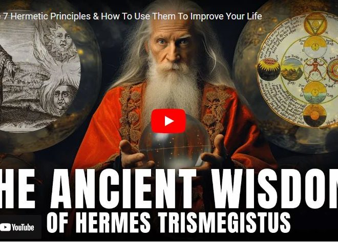 The 7 Hermetic Principles & How To Use Them To Improve Your Life
